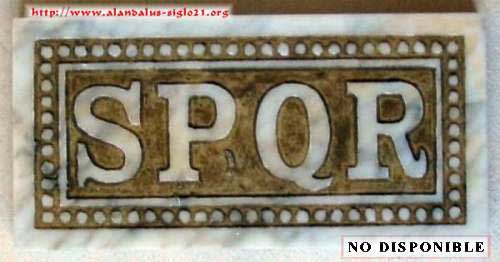 SPQR, Senatus Populusque Romanus, marca del imperio romano